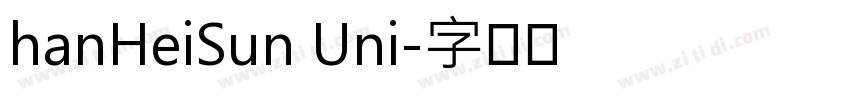 hanHeiSun Uni字体转换